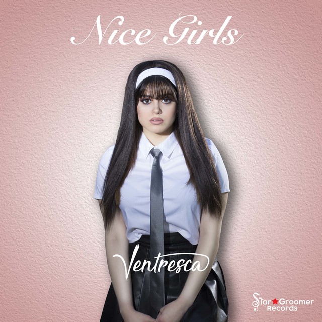 Nice Girls by Ventresca